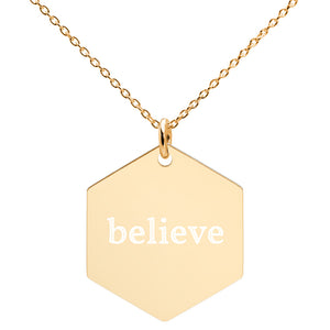 Believe Engraved Silver Hexagon Necklace