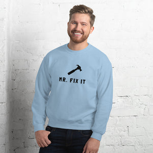 Mr. Fix It Sweatshirt