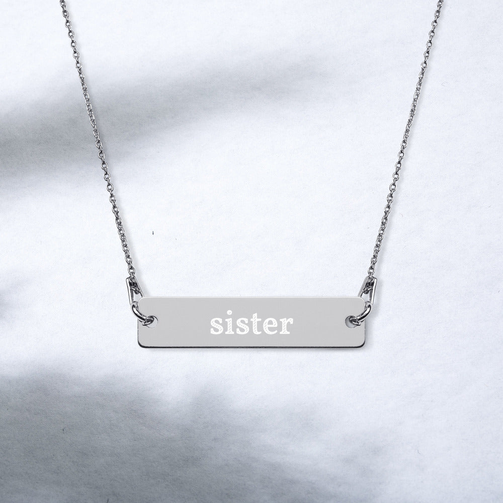 Sister Engraved Silver Bar Chain Necklace