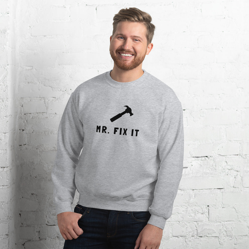 Mr. Fix It Sweatshirt