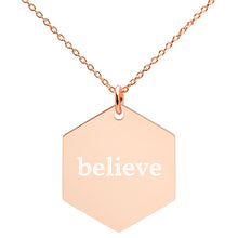Load image into Gallery viewer, Believe Engraved Silver Hexagon Necklace