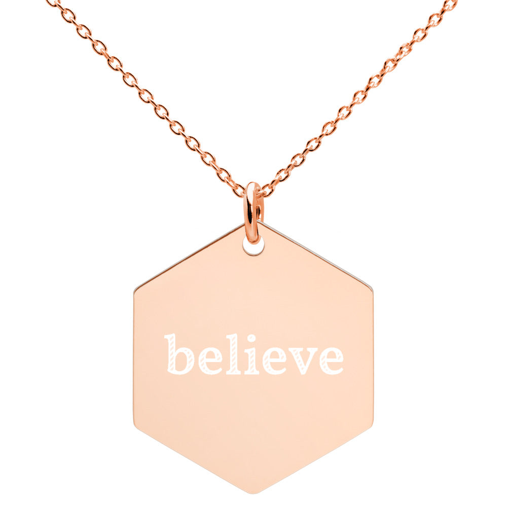Believe Engraved Silver Hexagon Necklace