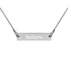 Load image into Gallery viewer, Believe Engraved Silver Bar Chain Necklace